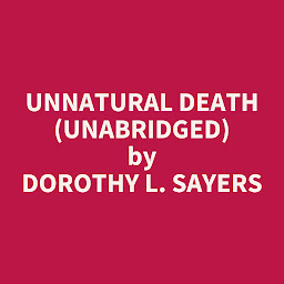 Icon image Unnatural Death (Unabridged): optional