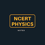 Cover Image of Download NCERT Physics Notes  APK