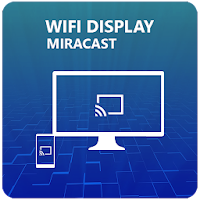 Miracast - Дисплей Wi-Fi