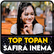 Safira Inema Top Topan Offline - Androidアプリ