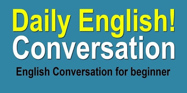 Daily english conversation  For Pc | How To Install (Windows & Mac) 1