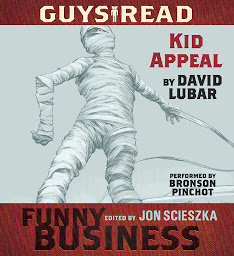 Icon image Guys Read: Kid Appeal: A Story from Guys Read: Funny Business