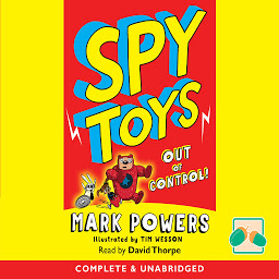 Symbolbild für Spy Toys Out of Control