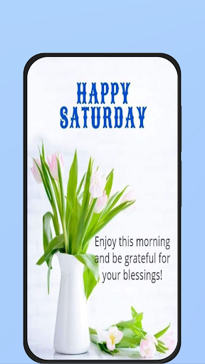 saturday morning greetings Screen 2
