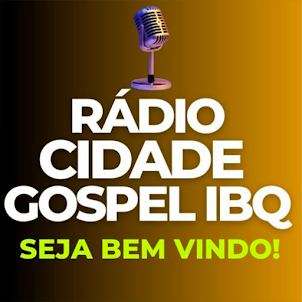 Rádio Cidade Gospel IBQ