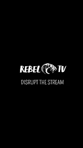 Rebel TV Mobile