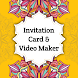 Invitation Card & Video Maker