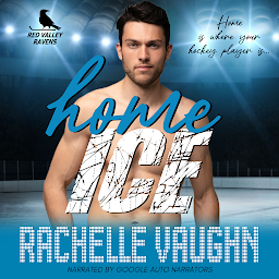 Icon image Home Ice: A Sweet Romantic Comedy Hockey Romance Audiobook