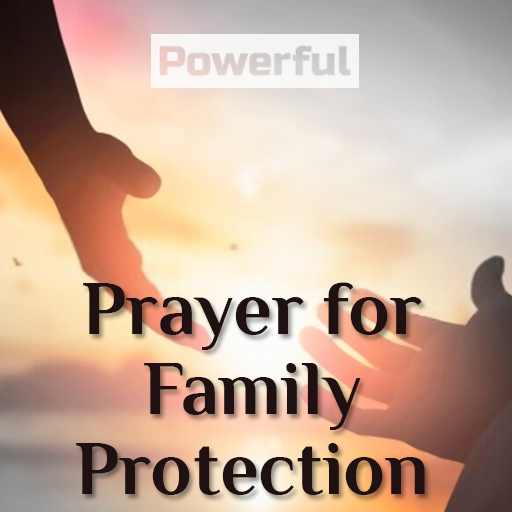 Prayer for Family Protection विंडोज़ पर डाउनलोड करें