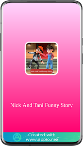 Nick And Tani Funny Story