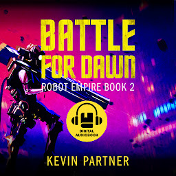 Icon image Battle for Dawn: A Science Fiction Space Opera Adventure