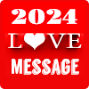 2024 Love Message 10000+ icon