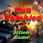 Cover Image of ダウンロード Gun Zombies Action Game 9.8 APK