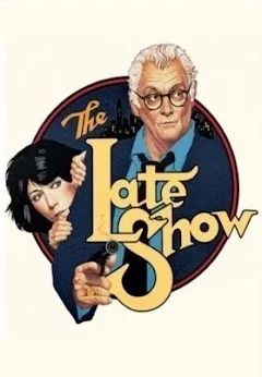 The Late Show - Movies on Google Play The Late Show - Movies on Google Play