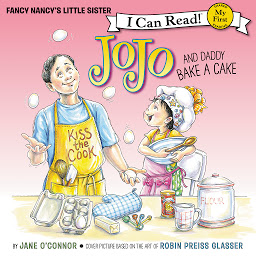 Immagine dell'icona Fancy Nancy: JoJo and Daddy Bake a Cake