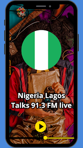 Nigeria Lagos Talks 91.3 FM