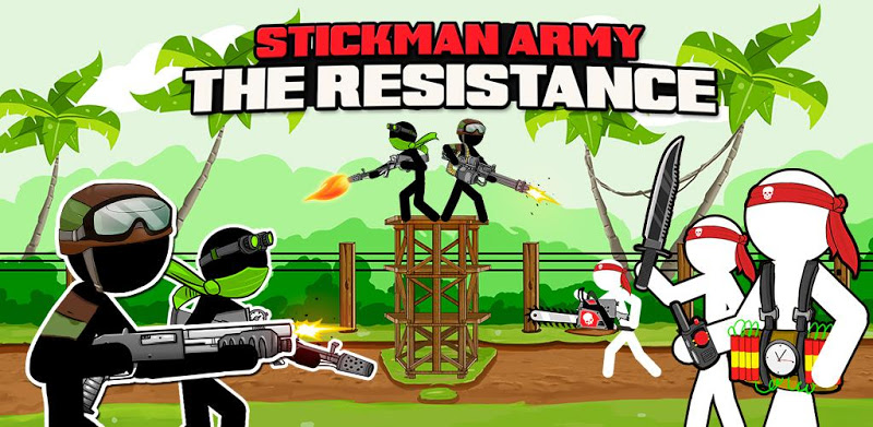 Stickman Army : The Resistance