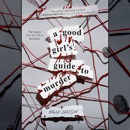 Icon image A Good Girl's Guide to Murder: Volume 1