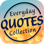 Cover Image of ดาวน์โหลด Everyday Quotes Collection  APK
