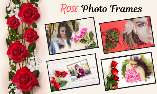 Rose Photo Frames : Photo Edit