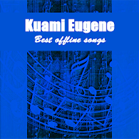 Kuami Eugene 2020 - Best songs without net