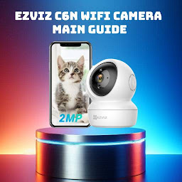 Ezviz wifi camera main Guide: Download & Review