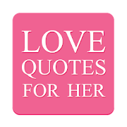 Love Quotes For Her