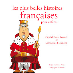 Obraz ikony: Les Plus Belles Histoires francaises pour les enfants