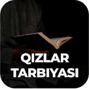 Qizlar tarbiyasi