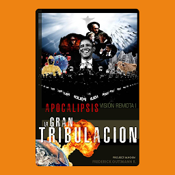 Obraz ikony: Apocalipsis, Visión Remota I - La Gran Tribulación