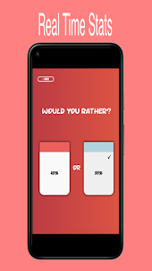 Would You Rather? Choices