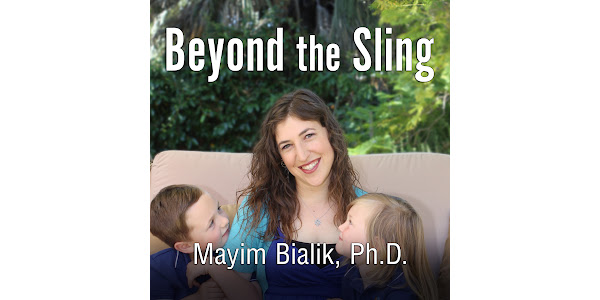 Google　Sling:　Bialik,　Beyond　Real-Life　A　Attachment　Mayim　to　Parenting　by　on　the　Raising　the　Loving　Children　Confident,　Guide　Play　Way　Audiobooks