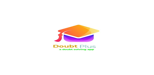 Doubt PLUS:A Doubt Solving App