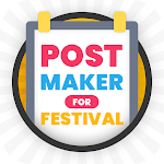 Cover Image of Tải xuống Post Maker For Festival  APK
