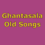 Cover Image of Download Ghantasala Telugu Old Hit Songs 1.0 APK