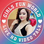 Cover Image of Download Girls Fun World - Video Talk 1.0.0 APK