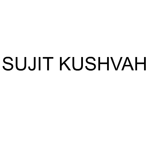 SUJIT KUSHVAH