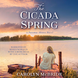 Icon image The Cicada Spring: A Potomac Shores Novel