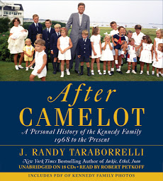 Image de l'icône After Camelot: A Personal History of the Kennedy Family--1968 to the Present