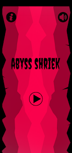 Abyss Shriek
