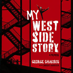 Icon image My West Side Story: A Memoir