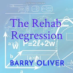 Icon image The Rehab Regression: An ABDL/Sci fi novel