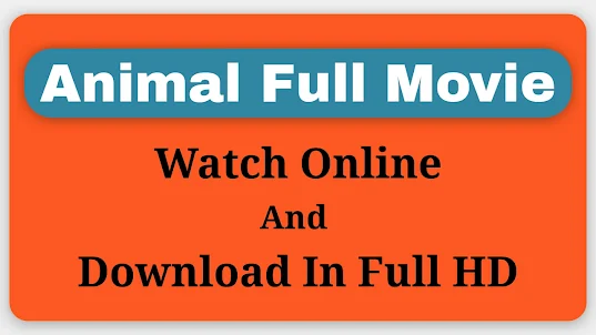 Animal Full Movie HD