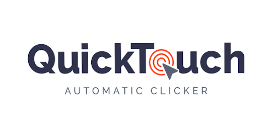 QuickTouch - Automatic Clicker
