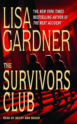 Icon image The Survivors Club: A Thriller