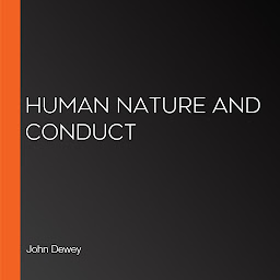 Obraz ikony: Human Nature And Conduct