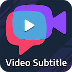Cover Image of Tải xuống Video Subtitle Maker 1.1.1 APK