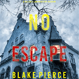Icon image No Escape (A Valerie Law FBI Suspense Thriller—Book 9)