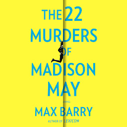 Icon image The 22 Murders of Madison May