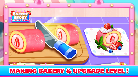Bakery Story: Cooking Games